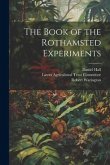 The Book of the Rothamsted Experiments