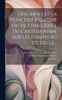 Descartes Et La Princesse Palatine Ou... - Bild 1