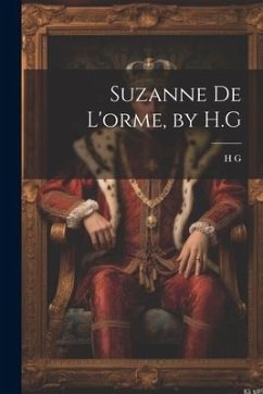 Suzanne De L'orme, by H.G - G, H.