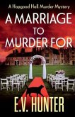 A Marriage To Murder For