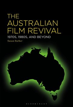 The Australian Film Revival - Barber, Susan