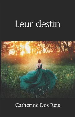 Leur destin - Dos Reis, Catherine