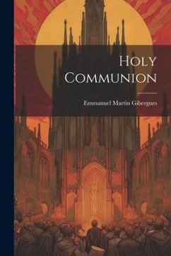 Holy Communion - Gibergues, Emmanuel Martin
