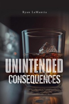 Unintended Consequences - Lamantia, Ryan