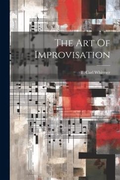 The Art Of Improvisation - Whitmer, T. Carl