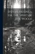 Sylvan Musings, or, The Spirit of the... - Bild 1