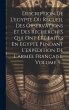Description De L'egypte Ou Recueil Des... - Bild 1
