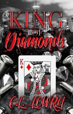 King of Diamonds - Lowry, C. L.