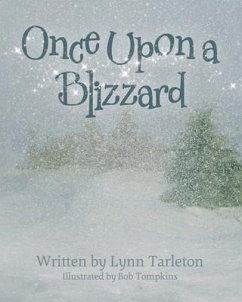 Once Upon a Blizzard - Tarleton, Lynn