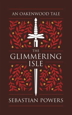 The Glimmering Isle - Powers, Sebastian