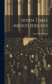 Seven Times Aroud Jericho