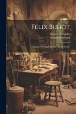 Félix Buhot: Catalogue Descriptif De Son Oeuvre Gravé
