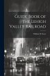 Guide Book of the Lehigh Valley Railroad - Bild 1