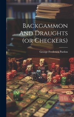 Backgammon And Draughts (or Checkers)