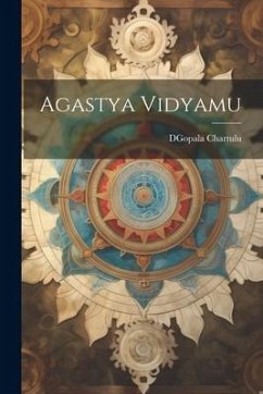 Agastya Vidyamu - Chartulu, Dgopala