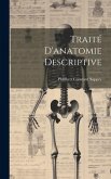 Traité D'anatomie Descriptive