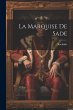 La Marquise De Sade - Bild 1