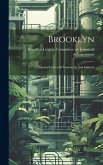 Brooklyn: A National Center Of Commerce And Industry