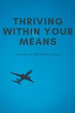 Thriving Within Your Means