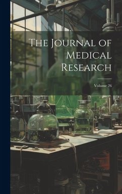 The Journal of Medical Research; Volume 26 - Anonymous