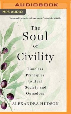 The Soul of Civility - Hudson, Alexandra