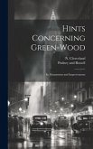 Hints Concerning Green-Wood: Its Monuments and Improvements