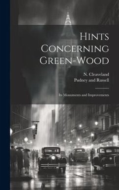 Hints Concerning Green-Wood: Its Monuments and Improvements - Cleaveland, N.