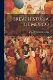 Breve Historia de Mexico