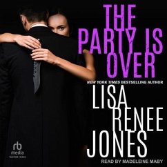The Party Is Over - Jones, Lisa Renee