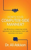 How's Your Computer-side Manner?