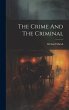The Crime And The Criminal - Bild 1