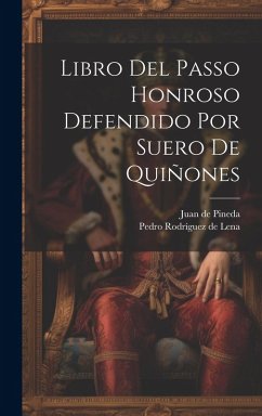 Cover Libro Del Passo Honroso Defendido Por Suero De Quiñones