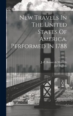 New Travels In The United States Of America. Performed In 1788 - Barlow, Joel