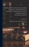 Esboço De Hum Diccionario Juridico, Theoretico, E Practico, Remissivo Ás Leis Compiladas, E Extravagantes: F - Q; Volume 2