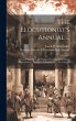 The Elocutionist's Annual ...:... - Bild 1