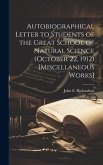 Autobiographical Letter to Students of the Great School of Natural Science (October 22, 1912) [Miscellaneous Works]