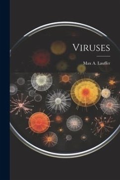 Viruses - Lauffer, Max a.