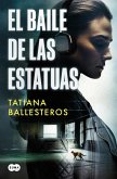 El baile de las estatuas El baile de las estatuas