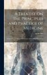 A Treatise On the Principles and... - Bild 1