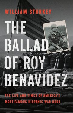 The Ballad of Roy Benavidez - Sturkey, William