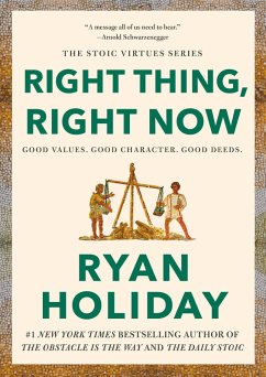 Right Thing, Right Now (eBook, ePUB) - Holiday, Ryan