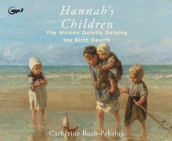 Hannah's Children - Pakaluk, Catherine