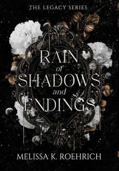 Rain of Shadows and Endings - Roehrich, Melissa K.