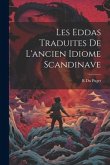 Les Eddas Traduites De L'ancien Idiome Scandinave