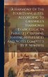 A Harmony Of The Four Evangelists,... - Bild 1