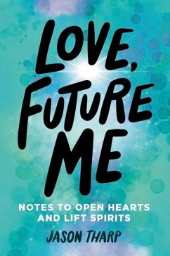 Love, Future Me - Tharp, Jason