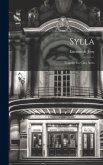 Sylla: Tragédie En Cinq Actes