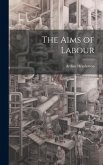 The Aims of Labour