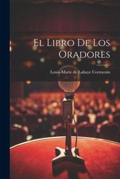 El Libro De Los Oradores