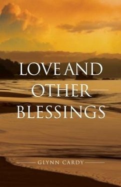 Love and other Blessings - Cardy, Glynn